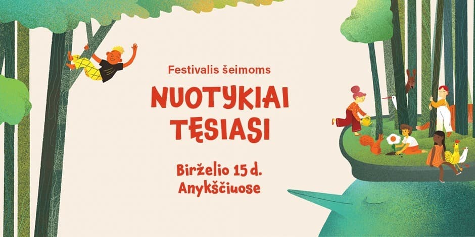 Festivalis Nuotykiai tęsiasi. Individualūs bilietai