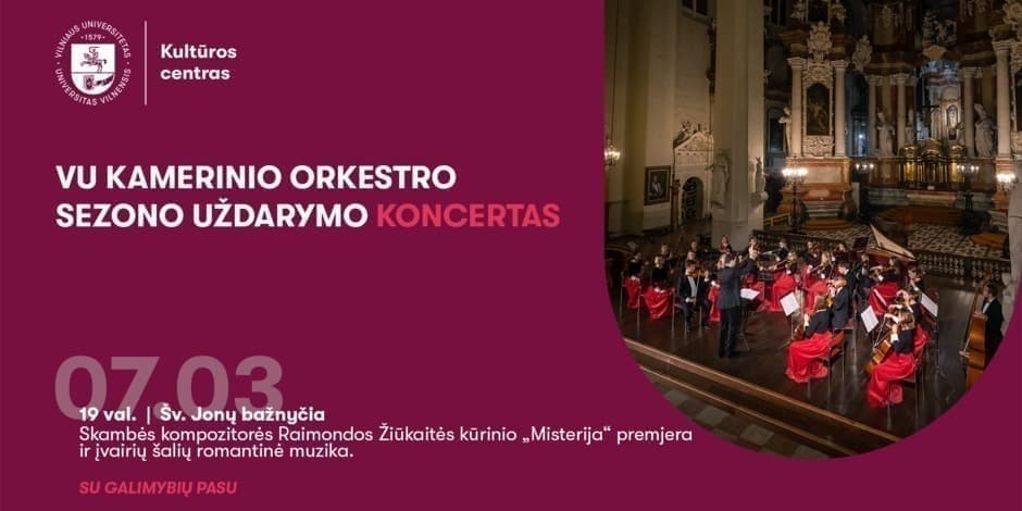Vilniaus universiteto kamerinio orkestro sezono uždarymo koncertas
