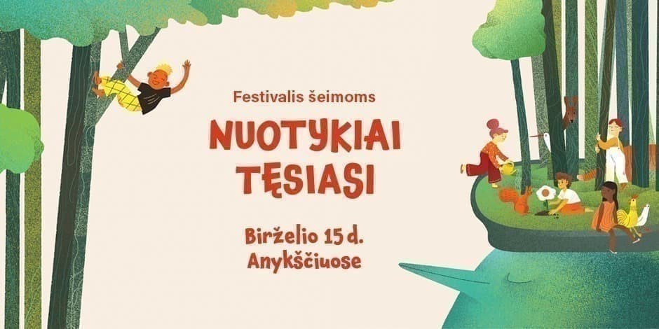 Festivalis Nuotykiai tęsiasi. Visos dienos šeimos bilietas