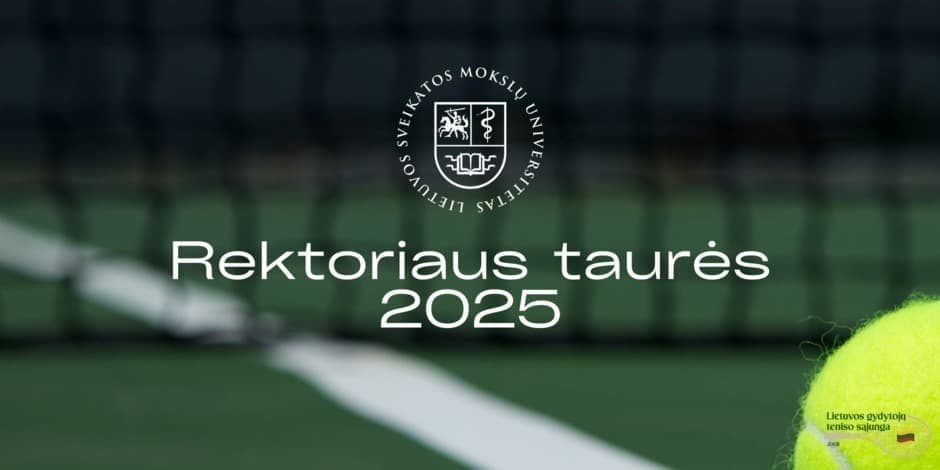 LSMU Rektoriaus taurė 2025