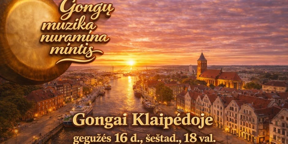 Gongai Klaipėdoje. Veda Vyrenijus.