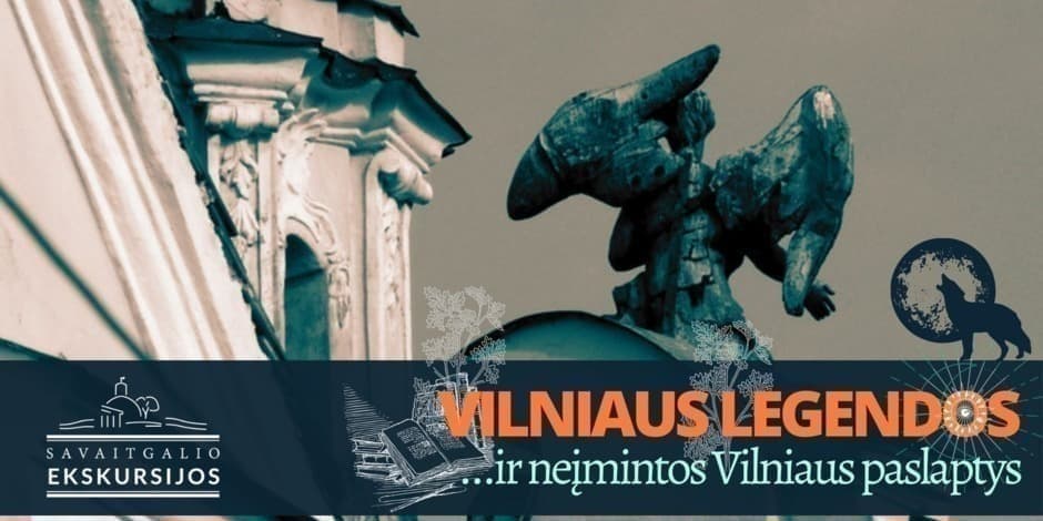 Neįmintos Vilniaus paslaptys: ekskursija po legendų Vilnių