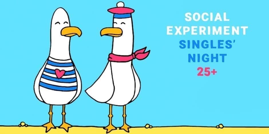 SINGLES' NIGHT 25+ by Social Experiment / KAUNAS