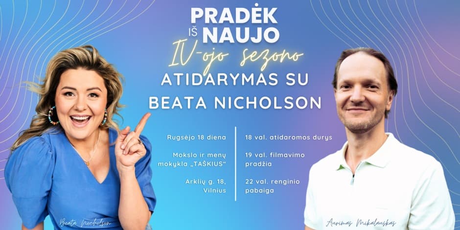 GYVAI: PIN su Beata Nicholson. IV-tojo sezono atidarymas