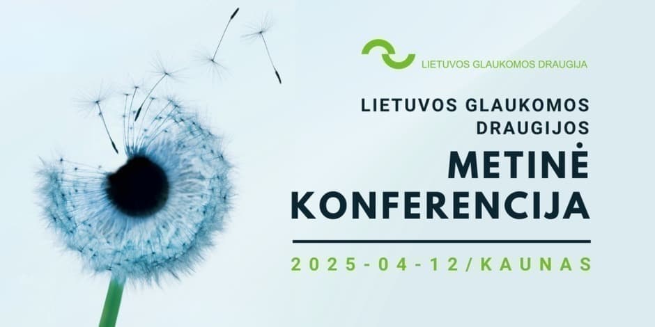 Lietuvos glaukomos draugijos metinė konferencija 2025