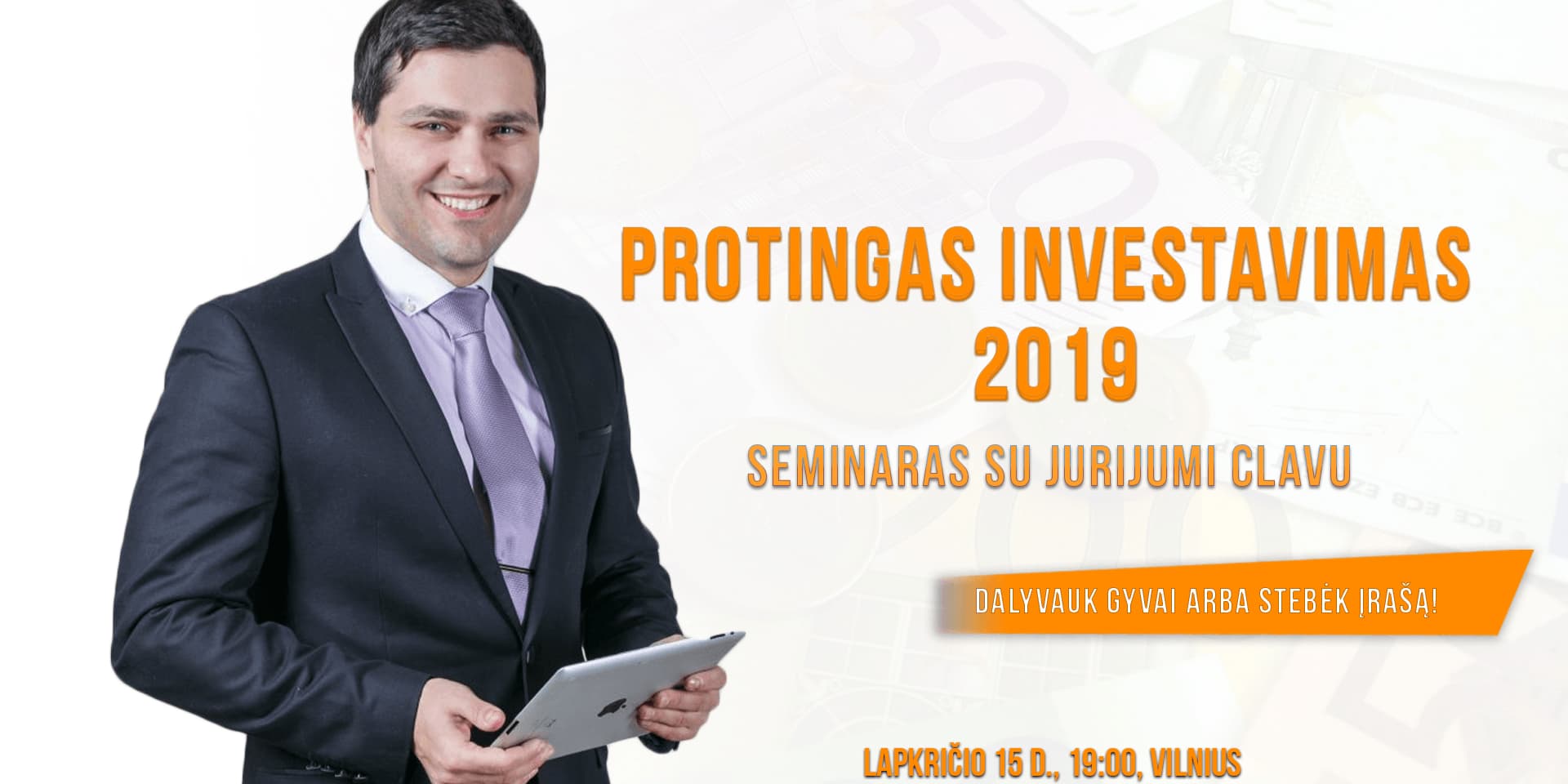 PROTINGAS INVESTAVIMAS 2019