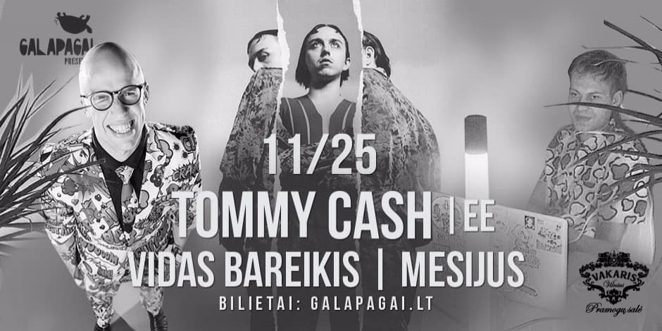 Galapagai presents: Tommy Cash