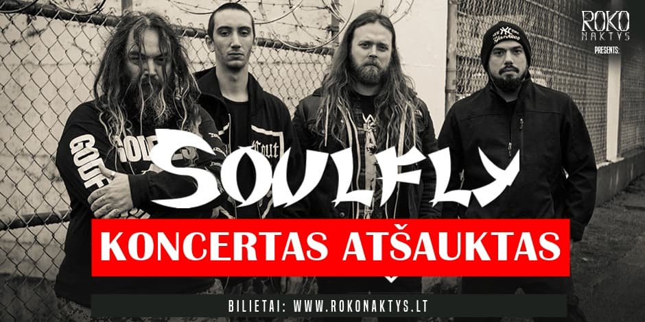 Roko naktys presents: Soulfly