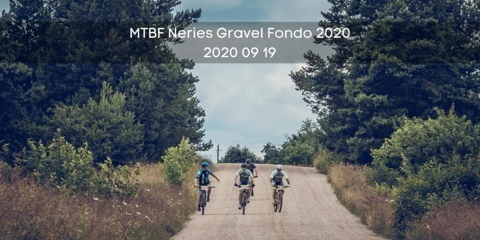 MTBF Neries Gravel Fondo 2020