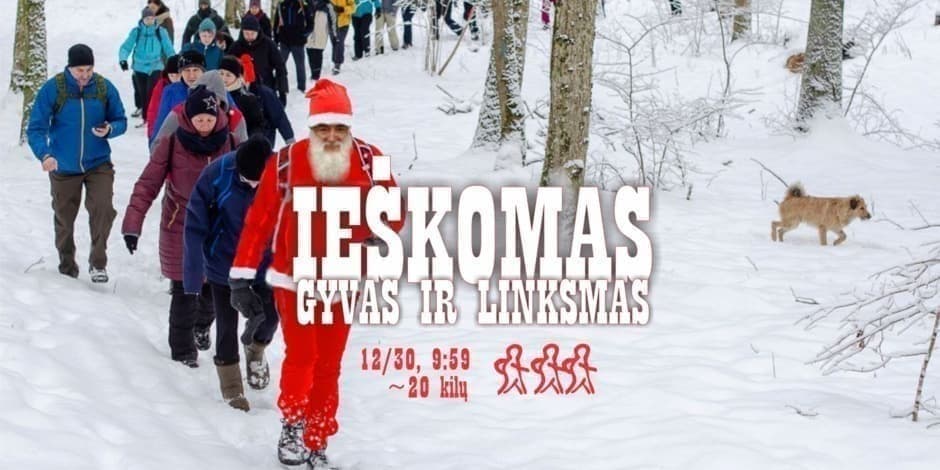 IEŠKOMAS. Gyvas ir linksmas