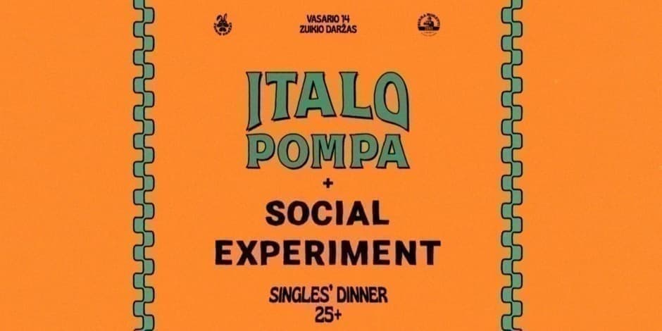SINGLES' DINNER by Social Experiment | Italo Pompa