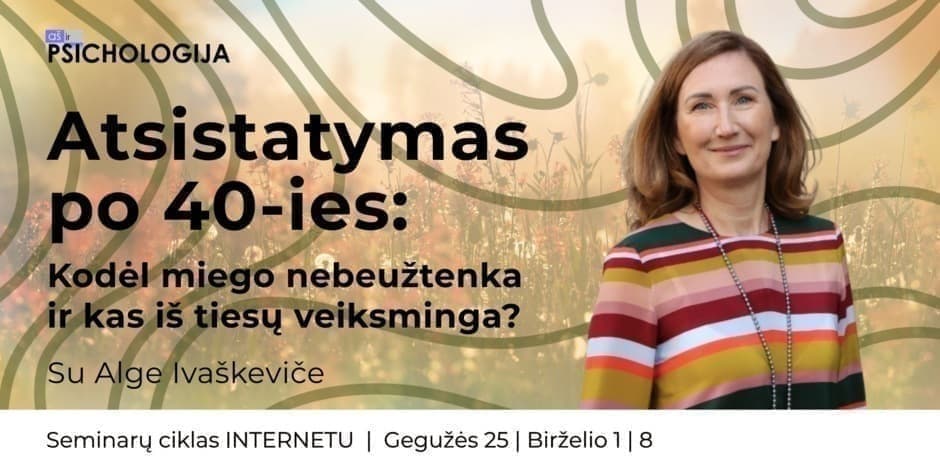 Atsistatymas po 40-ies: kodėl miego nebeužtenka ir kas iš tiesų veiksminga?