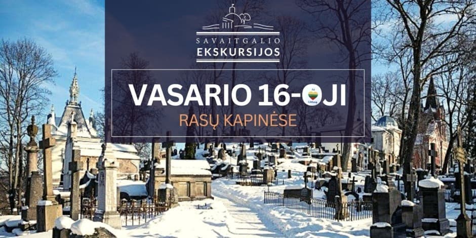 Rasų kapinės | Vasario 16-osios dienos ekskursija (MIM)