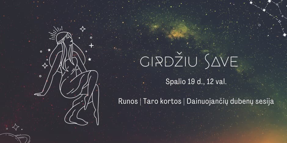 Praktinis seminaras "Girdžiu save"