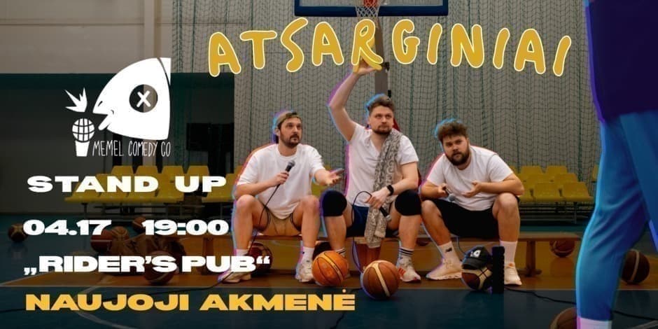 ATSARGINIAI | Memel Comedy Co | Stand Up Turas | Naujoji Akmenė - 04.17