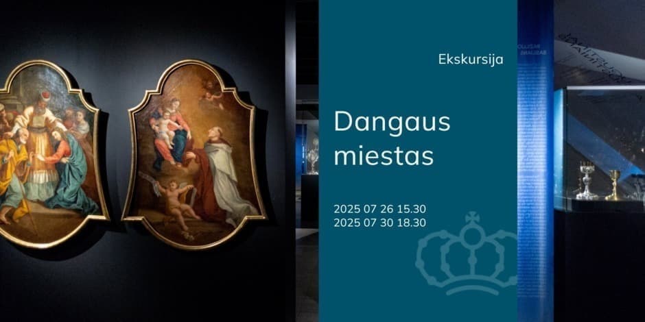 Ekskursija „Dangaus miestas“