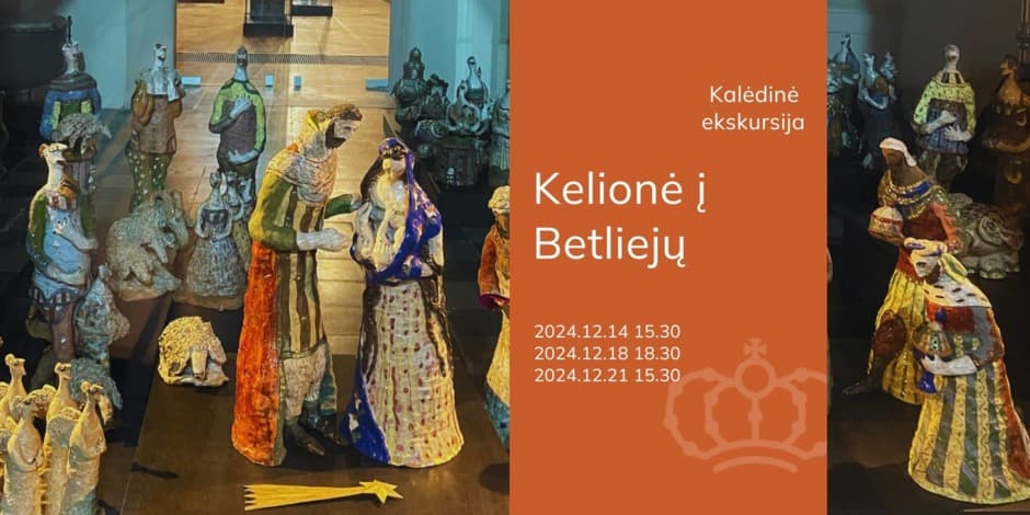 Kalėdinė ekskursija „Kelionė į Betliejų“