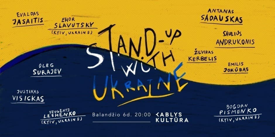 STAND-UP WITH UKRAINE | PARAMOS VAKARAS | ANTRA DALIS