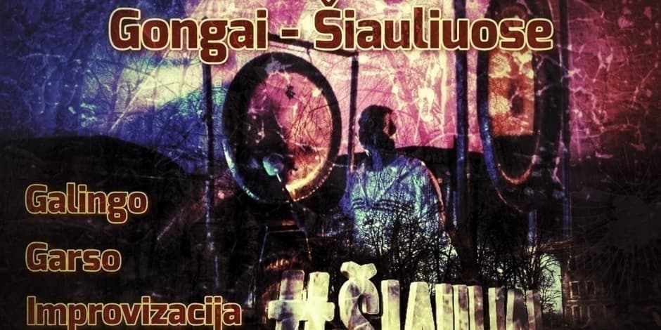 Maudynės Gonge - galingų garsų improvizacija Šiauliuose. Veda Vyrenijus.