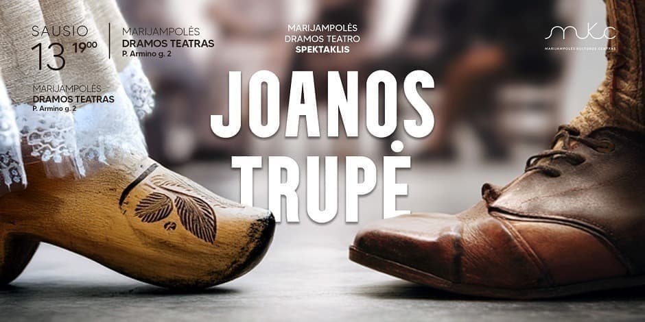 Dramos teatras | Spektaklis „JOANOS TRUPĖ“