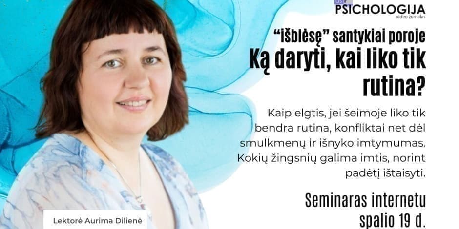 „Išblėsę“ santykiai poroje. Ką daryti, kai liko tik rutina?