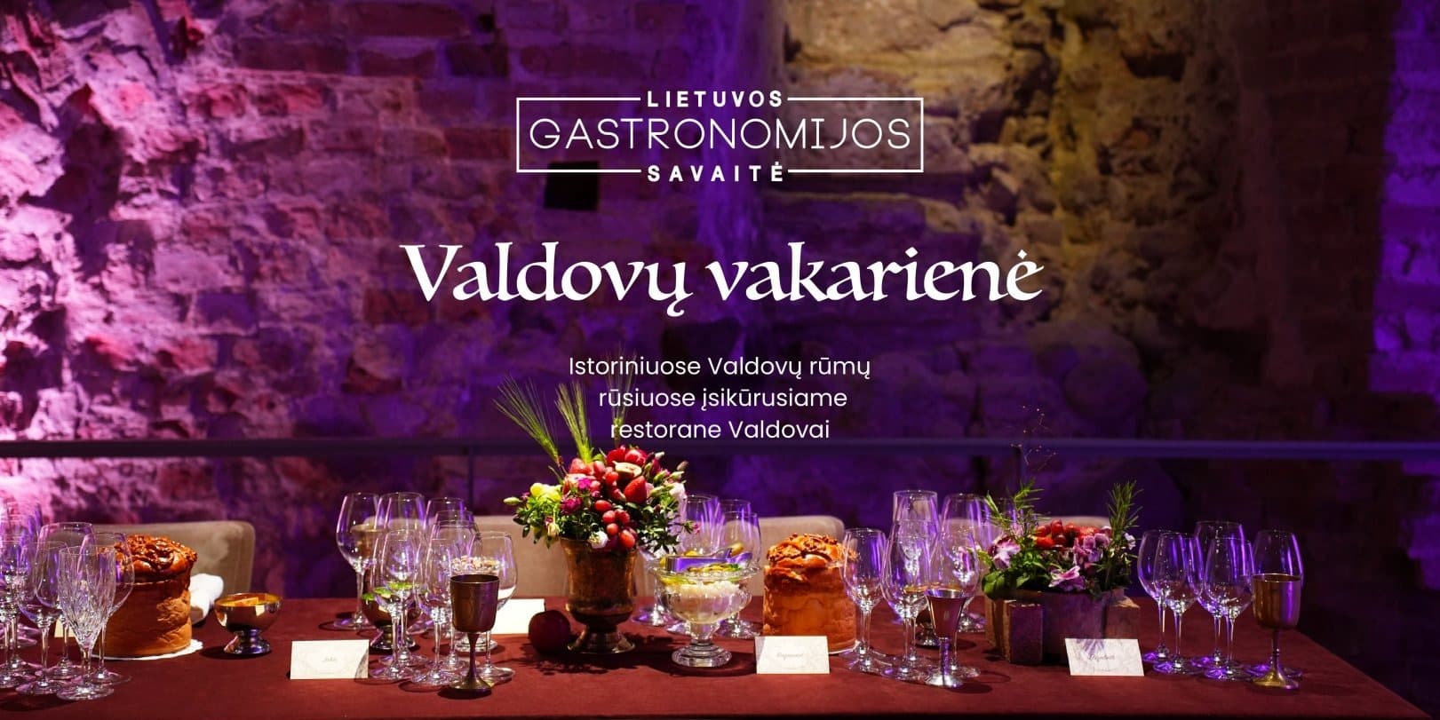 GASTRONOMIJOS SAVAITĖ: Valdovų vakarienė