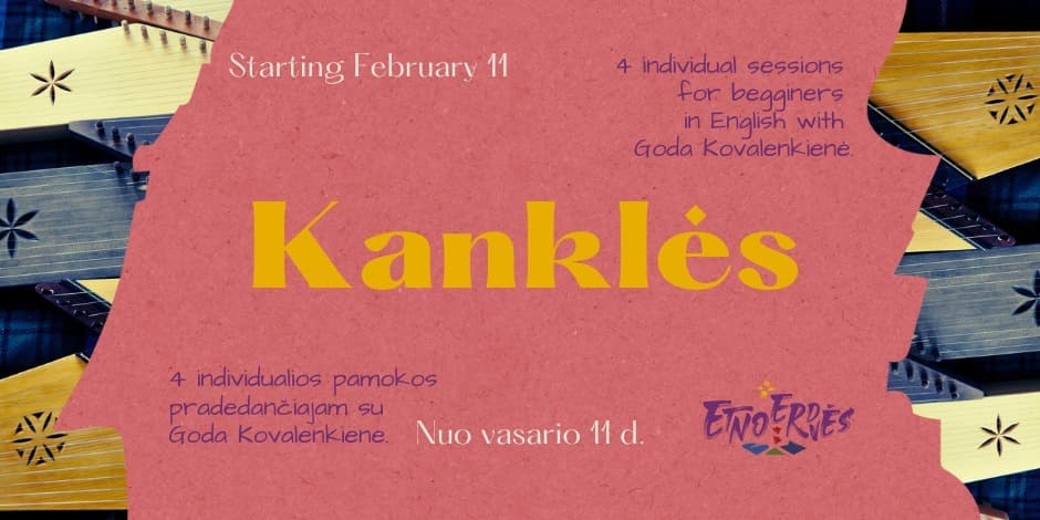 Kanklės lessons (4 individual sessions) | Kanklių mokymai (4 individualios pamokos)