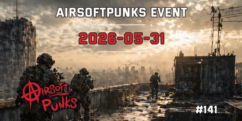 AirsoftPunks Event #141