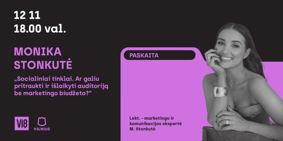 V18 ATVIRA SCENA’25 | Socialiniai tinklai. Ar galiu pritraukti ir išlaikyti auditoriją be marketingo biudžeto?