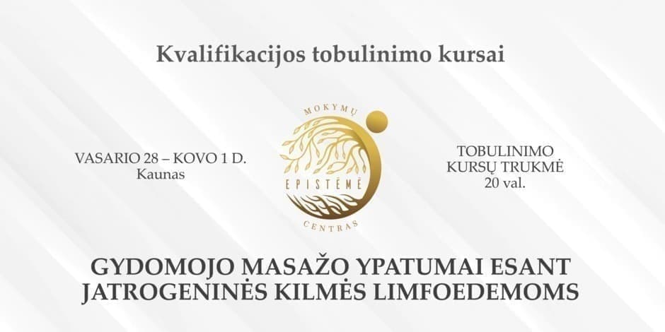 Gydomojo masažo ypatumai esant jatrogeninės kilmės limfoedemoms