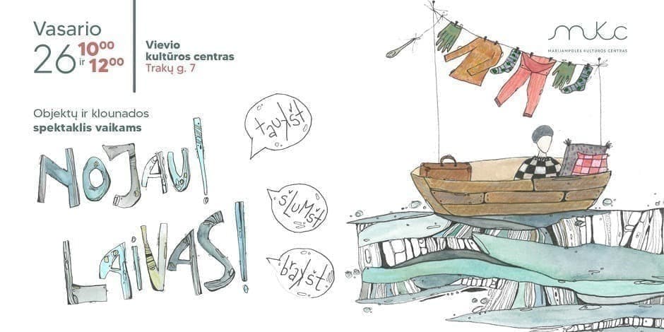 „Nojau! Laivas!“ │ Vievio kultūros centre