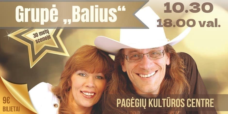 Grupės "Balius" koncertas Pagėgiuose!