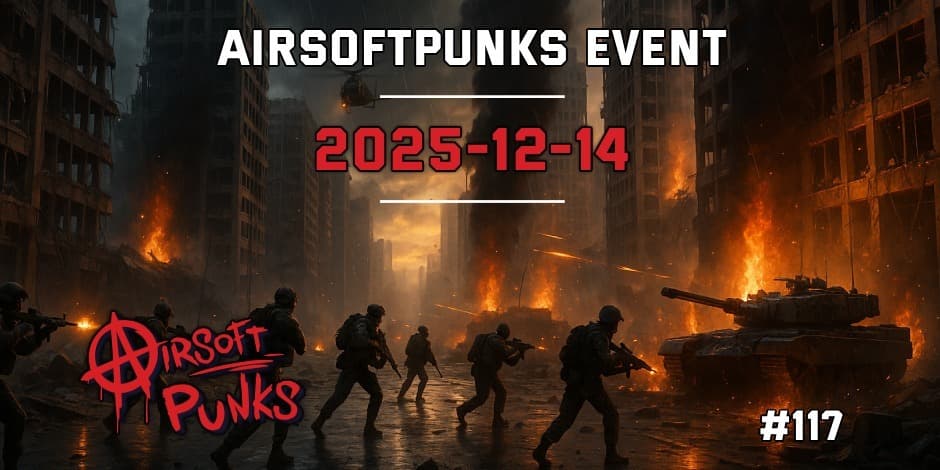 AirsoftPunks Event #117
