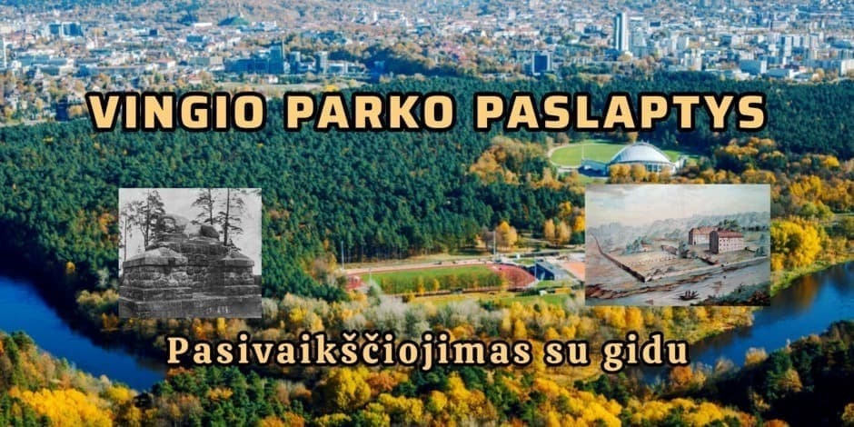 VINGIO PARKO PASLAPTYS – pasivaikščiojimas su gidu