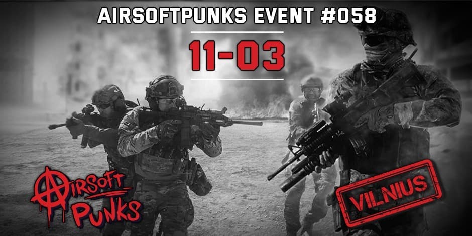 AirsoftPunks Event #058