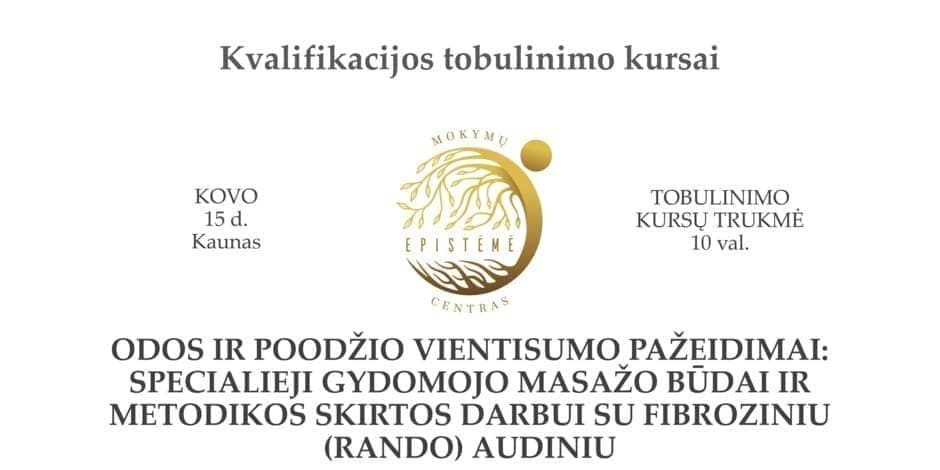 Odos ir poodžio vientisumo pažeidimai: specialieji gydomojo masažo būdai ir metodikos skirtos darbui su fibroziniu audiniu