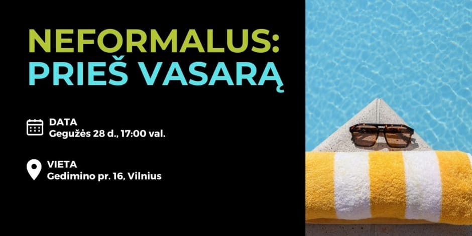 Neformalus: prieš vasarą