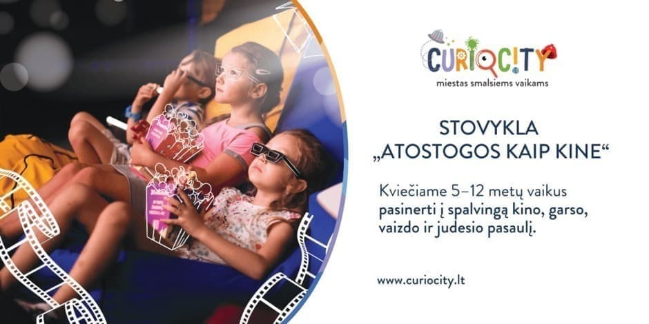 Vasaros stovykla „Atostogos kaip kine”