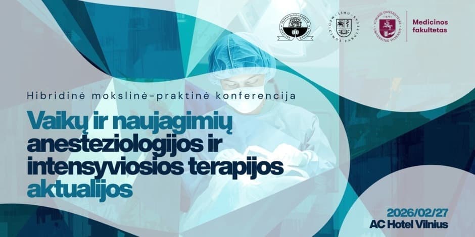 Vaikų ir naujagimių anesteziologijos ir intensyviosios terapijos aktualijos