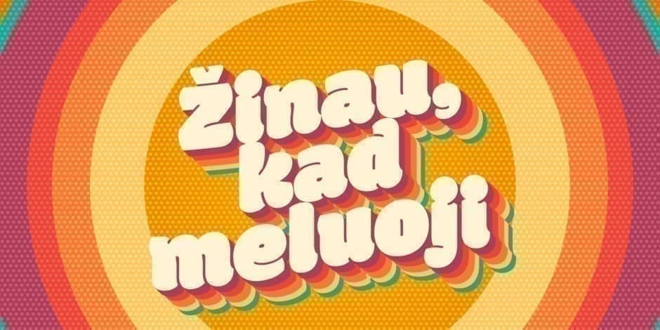 ŽINAU, KAD MELUOJI - 3 LAIDA