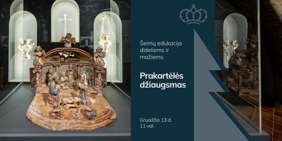 Dideliems ir mažiems – šeimų edukacija „Prakartėlės džiaugsmas“