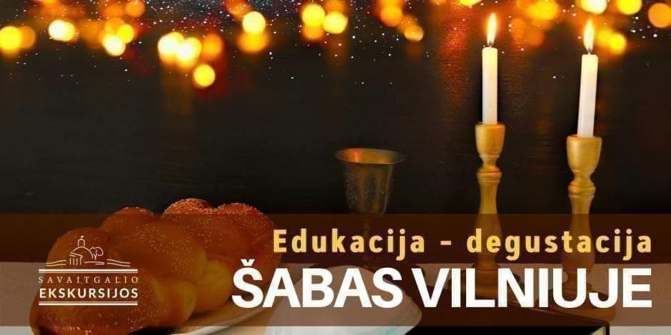 Šabas Vilniuje: edukacija – degustacija
