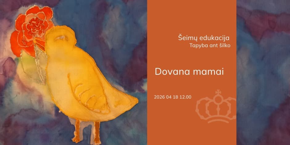 Šeimų edukacija „Dovana mamai“