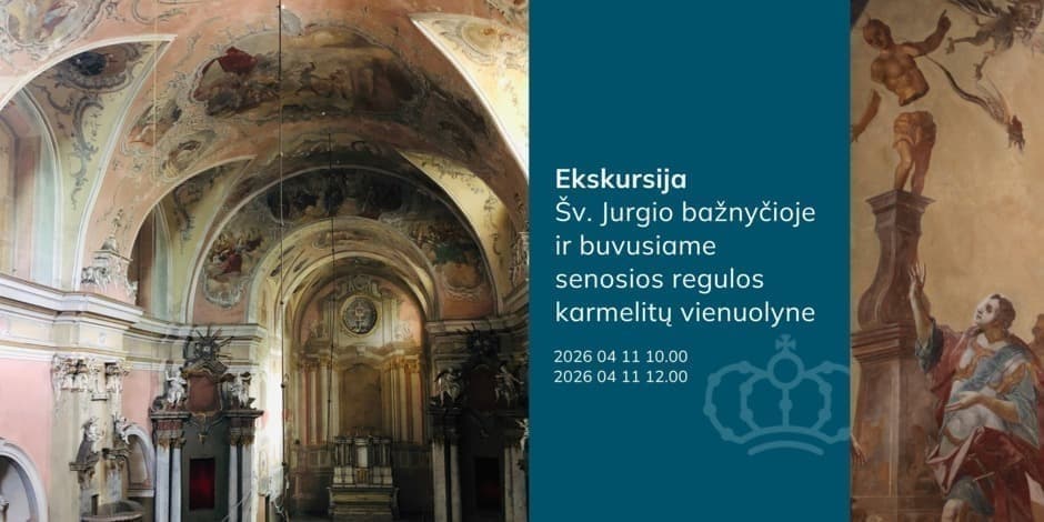 Ekskursija Šv. Jurgio bažnyčioje ir buvusiame senosios regulos karmelitų vienuolyne