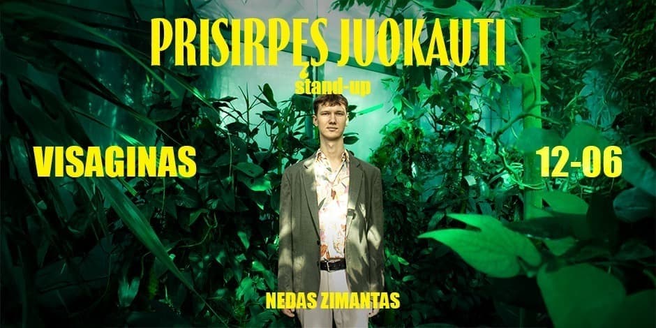 Nedas Zimantas stand-up: PRISIRPĘS JUOKAUTI | VISAGINAS