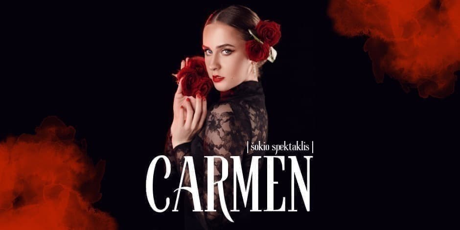 Šokio spektaklis Carmen