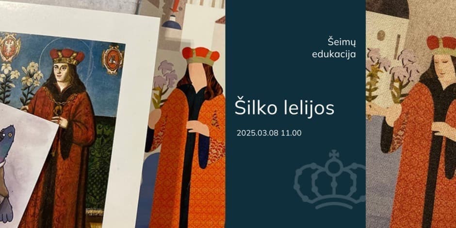 (ATŠAUKTA) Šeimų edukacija „Šilko lelijos“