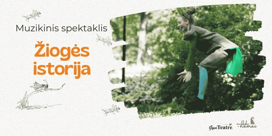 Muzikinis spektaklis vaikams "Žiogės istorija"