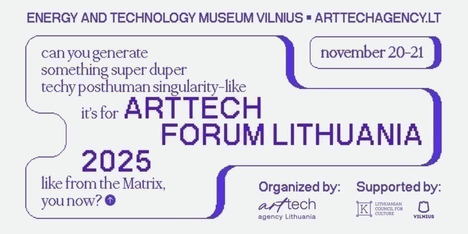 ArtTech Forum Lithuania 2025