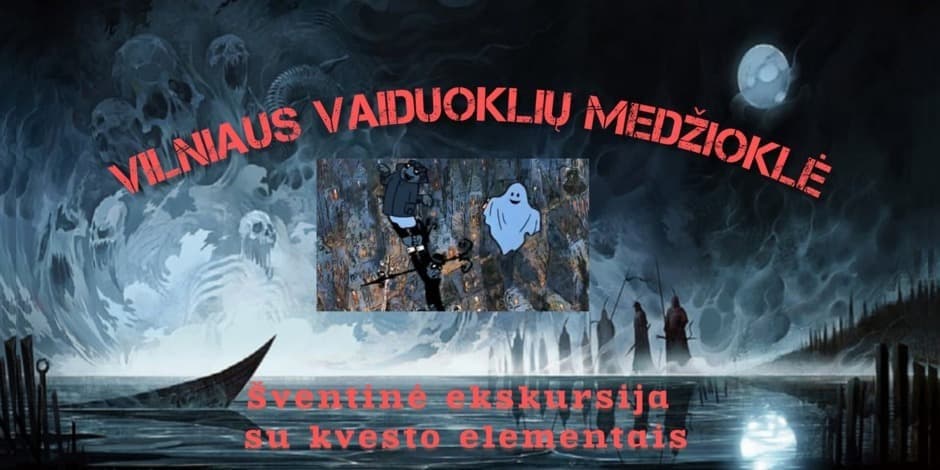 VILNIAUS VAIDUOKLIŲ MEDŽIOKLĖ - šventinė ekskursija su kvesto elementais